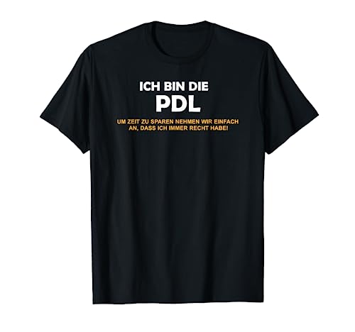 Pflegedienstleitung PDL I Altenpflege Pflege T-Shirt