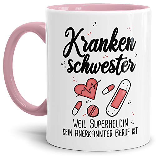 Berufe-Tasse Superheldin Krankenschwester - Kaffee-Tasse mit Spruch/Arbeit/Job/Lustig/Geschenk-Idee - Innen & Henkel Rosa